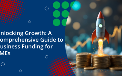 Unlocking Growth: A Comprehensive Guide to Business Funding for SMEs