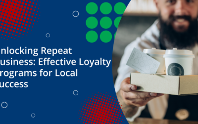 Unlocking Repeat Business: Effective Loyalty Programs for Local Success